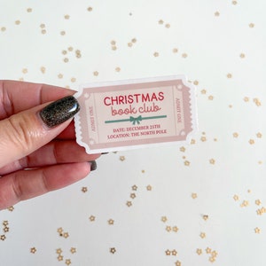 Christmas Book Club Admit One Sticker | Bookish | Bookstagram | Booktok
