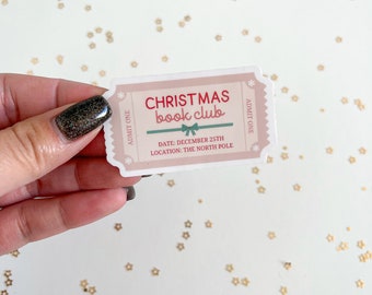 Christmas Book Club Admit One Sticker | Bookish | Bookstagram | Booktok
