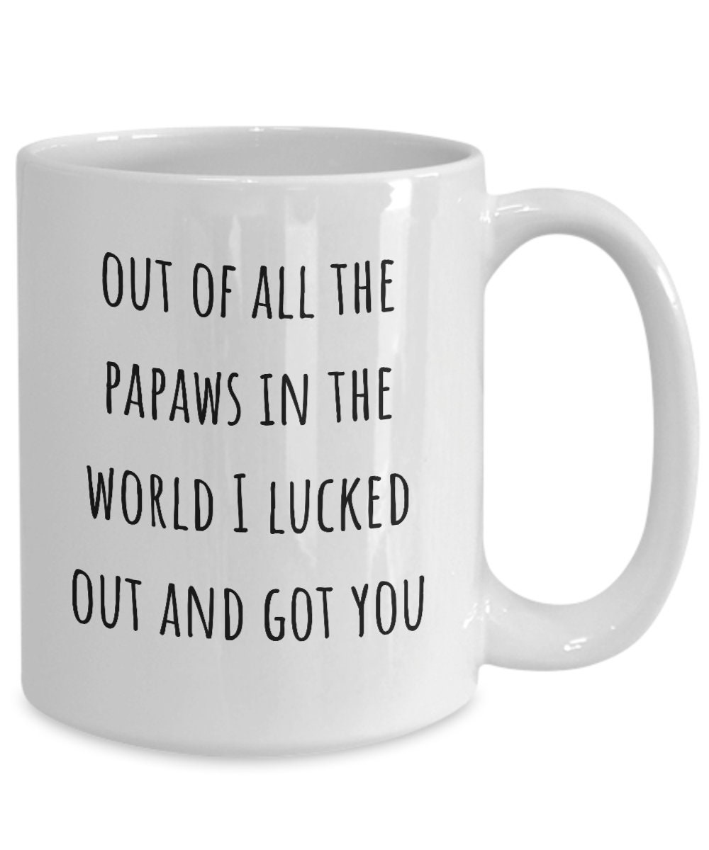 Papaw Gifts From Granddaughter, Gifts for Papaw Grandpa, Papaw Coffee