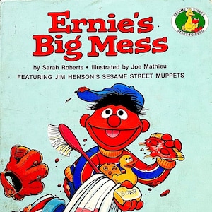 Ernie&#39;s Big Mess, Sarah Roberts, 1981, Sesame Street, Vintage 80s Kids Book