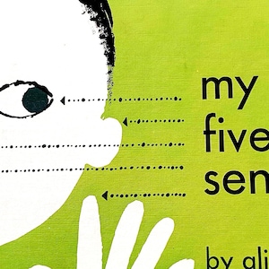 My Five Senses, Aliki, 1962, Vintage 1960s Children&#39;s Science Book
