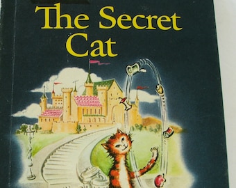 The Secret Cat, Tamara Kitt, 1961, Vintage 1960s Children's Book, Wonder Easy Reader