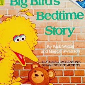 Big Bird's Bedtime Story, 1987, Vintage Sesame Street, 80s Kids Book