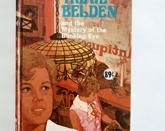 Trixie Belden and the Mystery of the Blinking Eye, Kathryn Kenny, Vintage 1960s 1970s Children’s Book, 1963, 1971