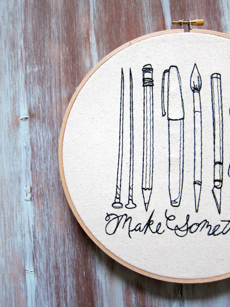 Make Something Embroidered Hoop ArtEmbroidered Wall Etsy