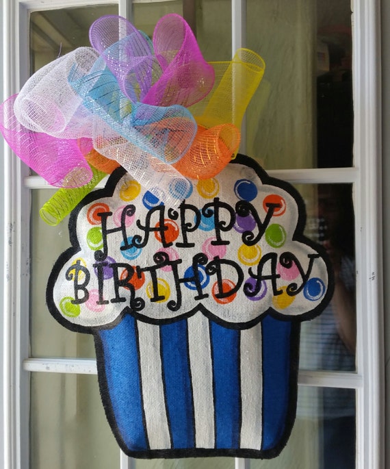 Cupcake Burlap Door Hanger Happy Birthday Door Hanger Etsy