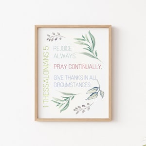 1 Thessalonians 5:16-18 print, Wall Art Scripture Poster 1 Thessalonians 5 wall art, Bible wall decor art Bible