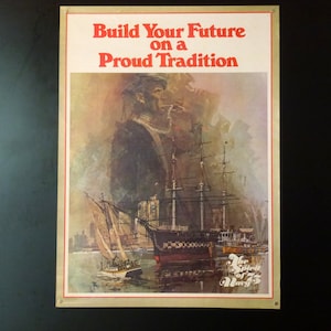 Artículo en liquidación. Póster original de reclutamiento de la Armada de la era de Vietnam "¡Construya su futuro sobre una tradición orgullosa!" 1975, vendimia, militaria