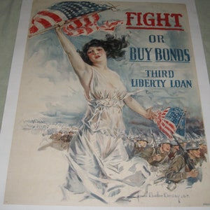 Cartel original de la Primera Guerra Mundial Howard Chandler Christy Liberty Loan "Lucha o compra bonos - ¡Tercer préstamo de la libertad!", 1917 vintage Primera Guerra Mundial