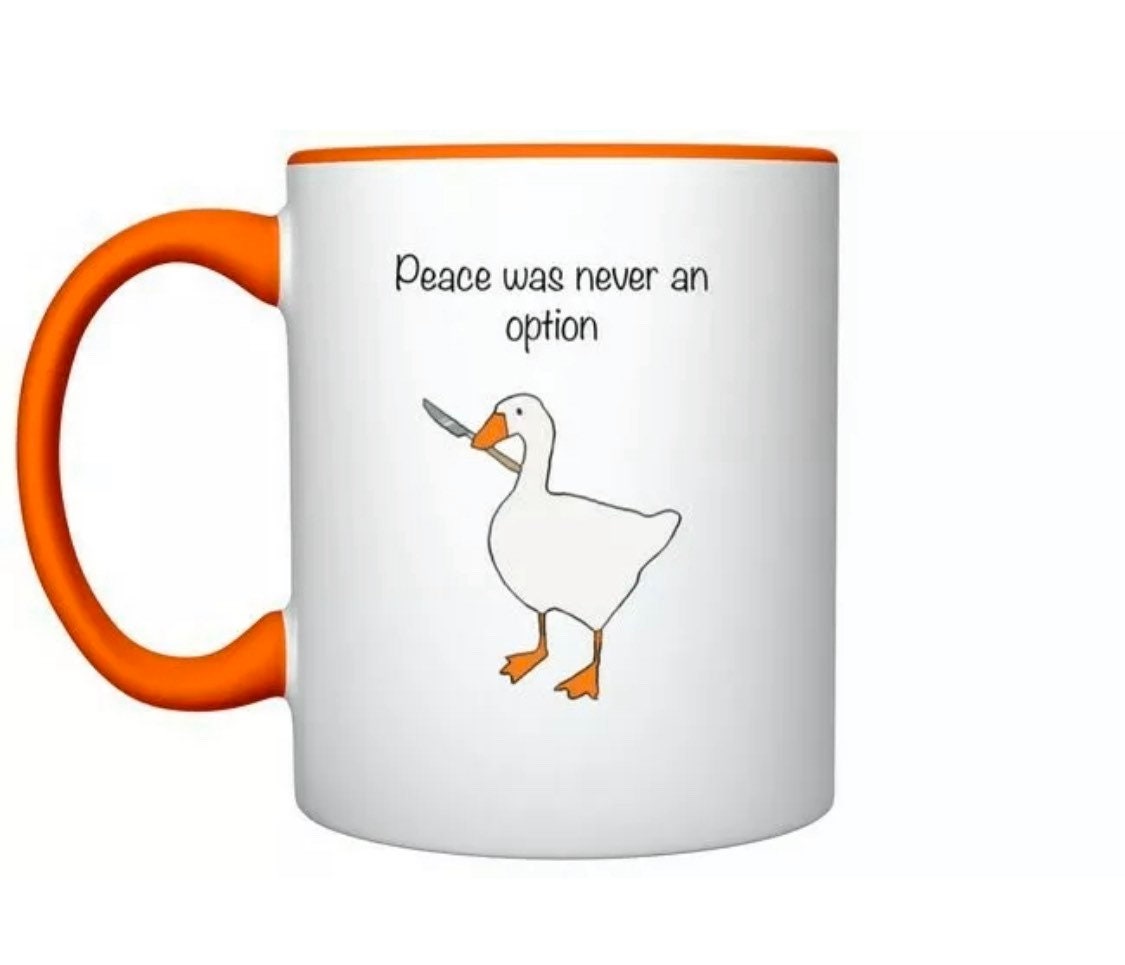 Untitled Goose Game Mug peace Was Never an Option Etsy UK