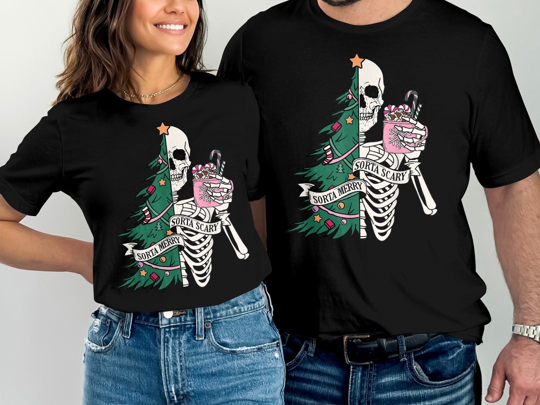 Funny Christmas Sorta Merry Sorta Scary Skeleton Xmas Tree T-shirt T ...