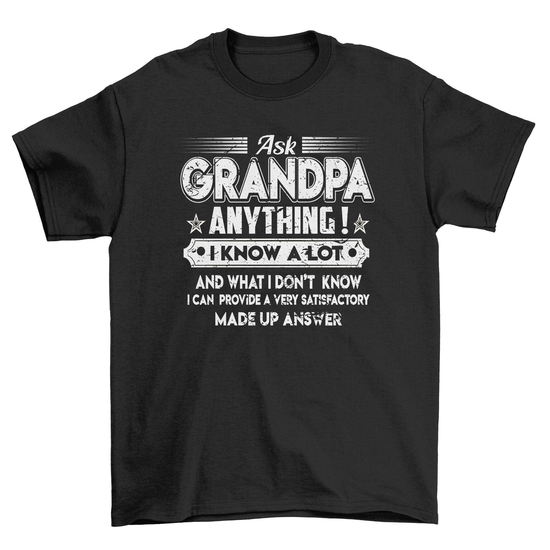 Image of Ask Grandpa Anything Men's T-Shirt Cool Fun Shirt Christmas Gift Present Fathers Day Top