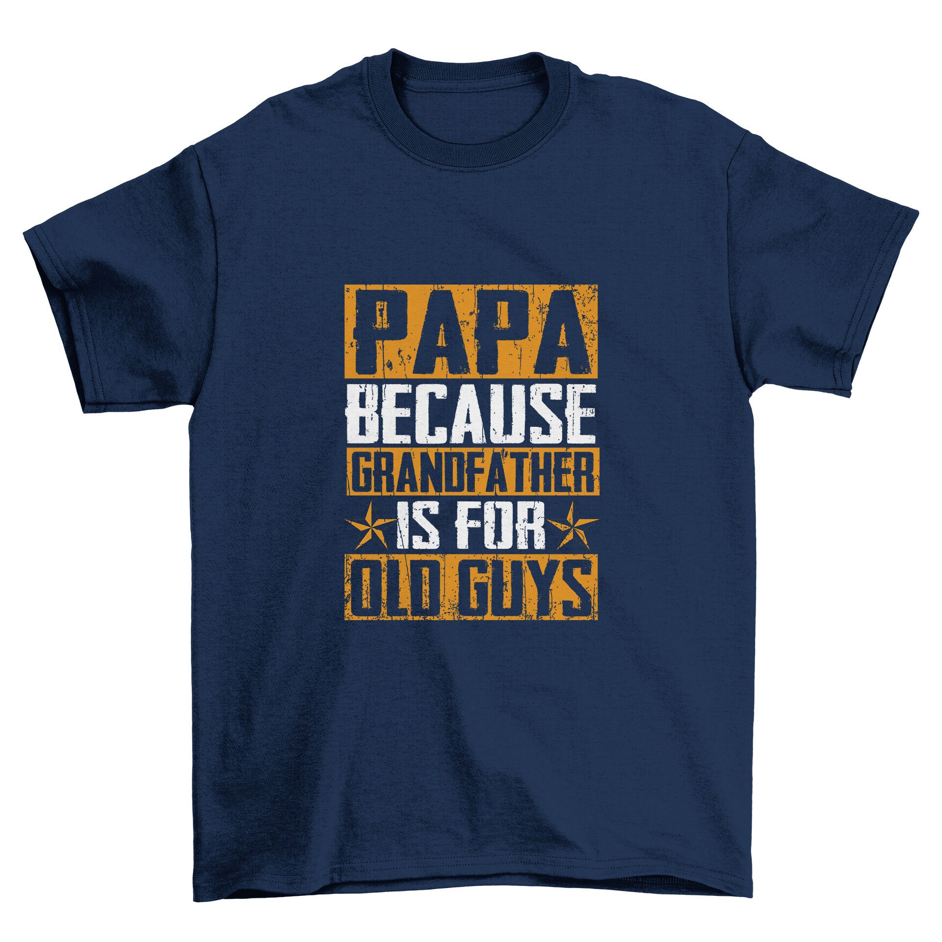 Image of Papa Because Grandfather Is For Old Guys Men's T-Shirt Cool Fun Shirt Christmas Gift Present Fathers Day Top