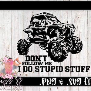 Don&#39;t Follow me I do Stummes png, svg rzr Datei