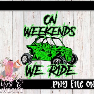 Green glitter rzr, on weekends we ride png, Polaris png