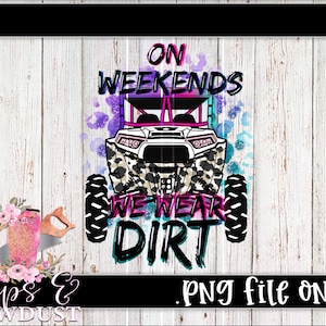 Rzr, We wear dirt on weekends png, sxs png, Polaris png