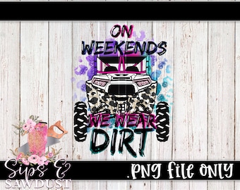 Rzr, We wear dirt on weekends png, sxs png, Polaris png