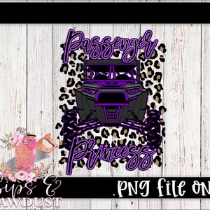May include: Purple and black graphic design with the text "Passenger Princess" on a leopard print background. A black and purple ATV is in the center of the design.