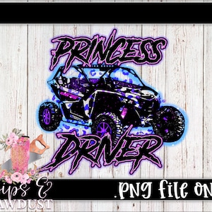 Princess Driver Canam digital file, sublimation