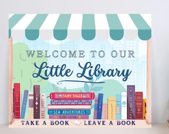 Little Library Printable - Welcome to Our Little Library School Library Classroom poster for free little library Digital Instant Download