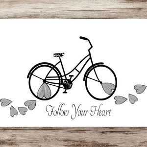 Follow Your Heart Printable, Inspirational Typography Print, Bicycle Print, 8x10 Instant Download, Adventure Print / Wall Art