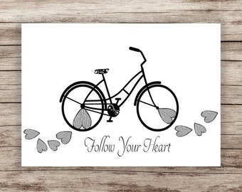 Follow Your Heart Printable, Inspirational Typography Print, Bicycle Print, 8x10 Instant Download, Adventure Print / Wall Art