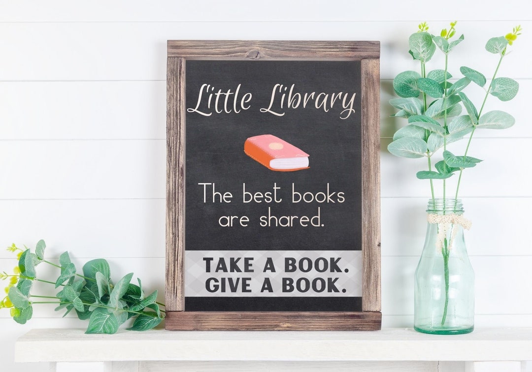 Little Library Printable - the Best Books Are Shared - Sign or Poster ...