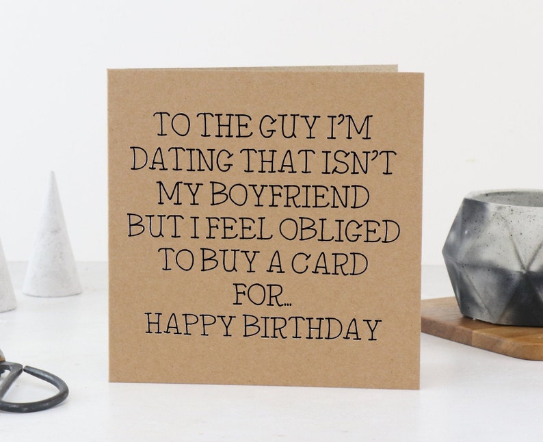 Dating Birthday Card Dating Card New Boyfriend Card Lover Etsy