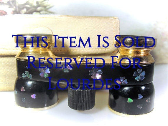 Reserved for Lourdes - 3rd Payment: Opera Glasses,