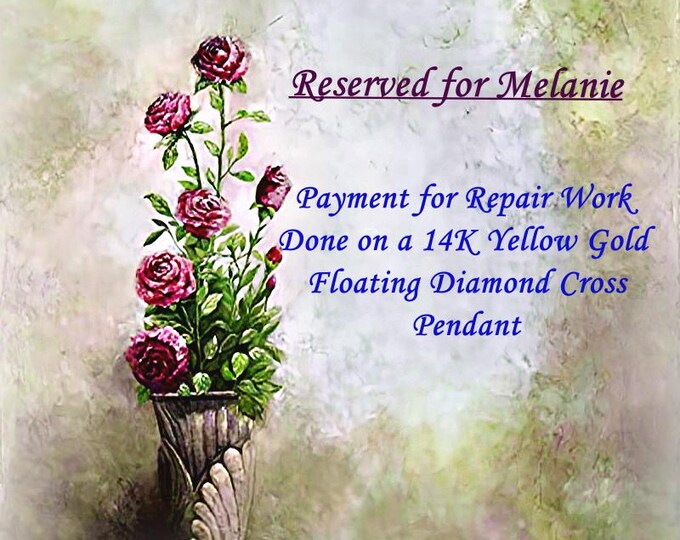 Custom Order - Reserved for Melanie – Repair of a 14K Yellow Gold and Floating Diamond Cross Pendant – Completed Work