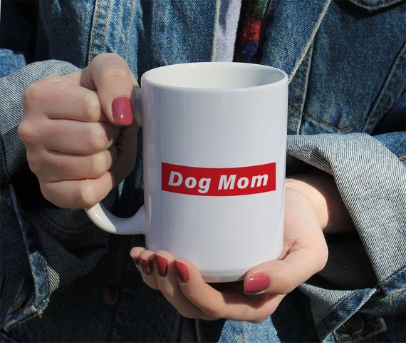 Dog Mom Mug, Personalized Dog Mom Mug, Custom Dog Mug, White Ceramic Mug 11 or 15 OZ