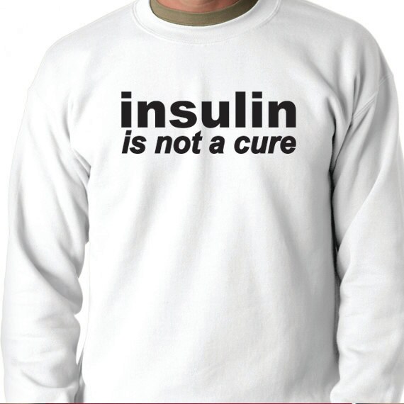 Insulin Is Not A Cure 50/50 Crewneck Sweatshirt, Diabetes Awareness, Diabetes Fundraiser, Diabetes Support
