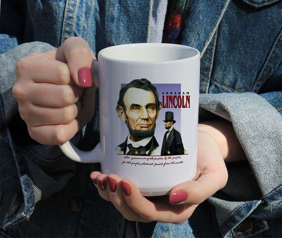 Abraham Lincoln Gettysburg Address Mug, White Ceramic Mug, 11 Oz Mug, 15 Oz Mug