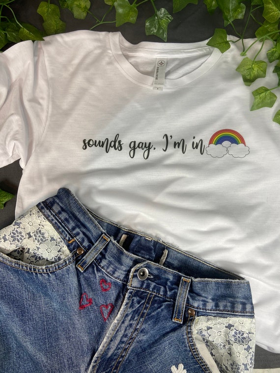 Sounds Gay, I'm In, Love, Pride, Cropped Tee, Pride T-shirt, LBGTQ T-Shirt, Gay Pride Gift, T-Shirt Printed 100% Polyester Gift T-Shirt