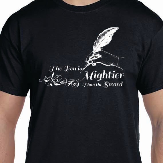 The Pen Is Mightier Than The Sword Printed 100% Cotton Gift T-Shirt