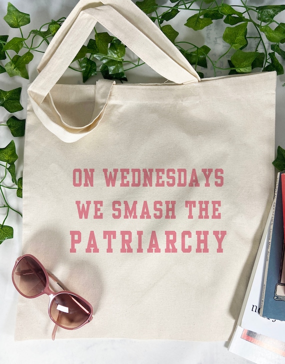 On Wednesdays We Smash the Patriarchy Canvas Bag, Activism Gift, Feminist, Green Bag, Save The Planet, Cotton Tote Bag, Reusable Market Bag.