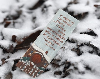 A Merrier World / Food, Cheer, Song / Wood Bookmark / Free US Shipping