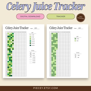 May include: Printable celery juice tracker with two versions. The first version has a key with different colored squares representing different amounts of celery juice in ounces. The second version has a key with green and light green squares representing "yes" and "no". Both versions have a grid for tracking daily celery juice intake.