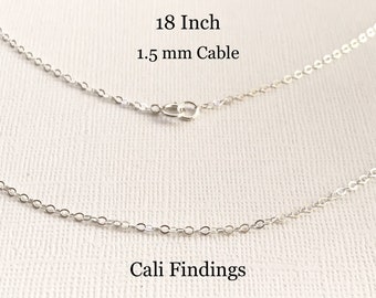 18" Sterling Silver 1.5mm Cable Chain, Finished Flat Cable Chain Necklace, 18 Inch Chain, 18 Inch Silver Necklace [1218F]