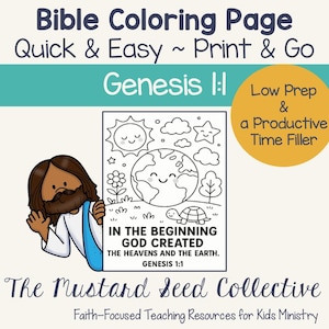 May include: A Bible coloring page with the text "Bible Coloring Page Quick & Easy ~ Print & Go Genesis 1:1". The page features a cartoon illustration of the Earth, sun, clouds, and a turtle. The text "In the beginning God created the heavens and the earth" is also included.