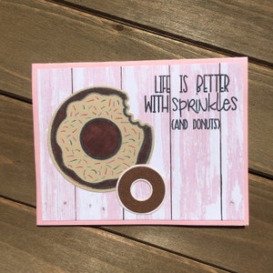 Donut card, doughnut card, sprinkles cards, coworker card, donut birthday card, food card, encouragement card, care package card, sweet card