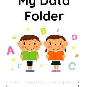 May include: A colorful folder with the text "My Data Folder" at the top. Two children are holding open books, with letters A, B, C, D, and E scattered around them.