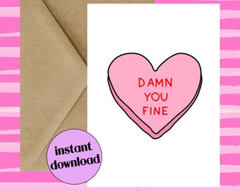 damn you fine conversation heart printable card