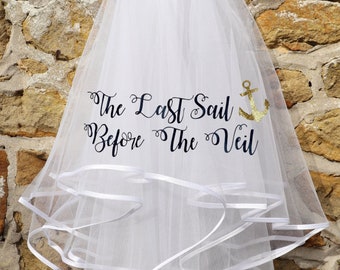 Last Sail Before The Veil | Stunning Personalised Veil | Hen Party Hen Do | Bridal Party Personalised Veil | Sailor Theme Veil