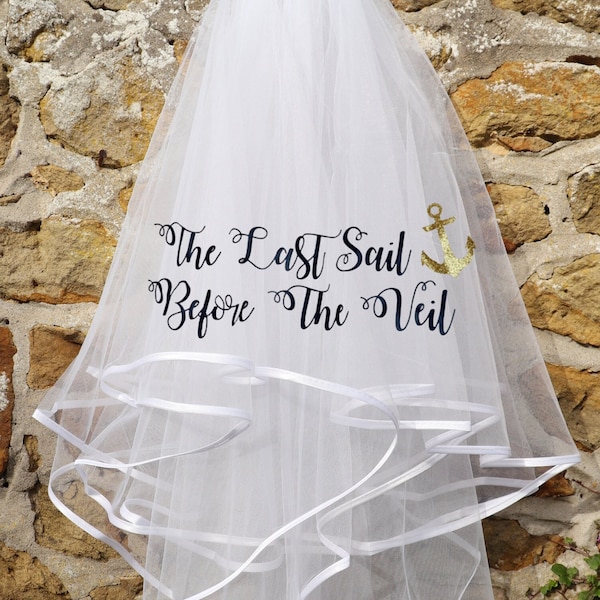 Last Sail Before The Veil | Stunning Personalised Veil | Hen Party Hen Do | Bridal Party Personalised Veil | Sailor Theme Veil