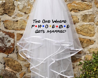 Friends Inspired Personalised Veil | Friends TV Show 'The one where' Veil | Wedding Bridal Hen Veil | Bride to Be Future Mrs | The One Where