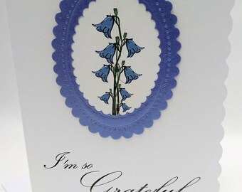 Scottish Bluebell Gratitude Card, Thank You Card, I'm So Grateful.