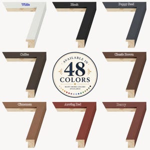 Color options for solid wood picture frames. Available in 48 colors including White, Black, Poppy Seed, Coffee, Classic Brown, Cinnamon, Antique Red, and Berry. Handmade wooden frame with a modern flat profile, smooth painted finish, and natural wood core. Multiple sizes and custom colors available. Perfect for photos, artwork, prints, canvas panels, certificates, and home wall decor. Made to order in the USA.