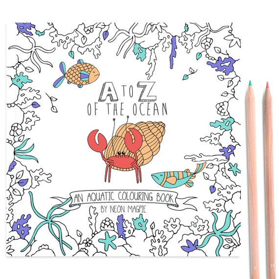 Ocean Colouring Book - A-Z of the Ocean: An Aquatic Colouring Book