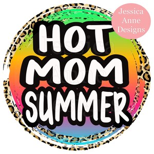 HOT MOM SUMMER leopard neon png sublimación diseño digital instantáneo descargar